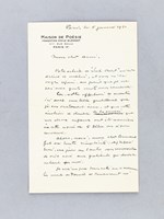 Lettre autographe signée datée du 6 janvier 1951, évoquant La Maison de Poésie - Fondation Emile Blémont [adressée à l'écrivain et érudit bordelais Armand Got] : ' Mais ce qui me paraît