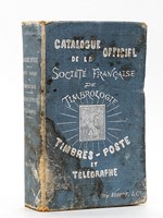 Catalogue officiel de la société française de timbrologie - Timbres-poste et télégraphe.