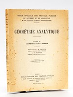 Géométrie Analytique, Livre II : Géométrie dans l'espace.