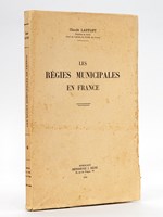 Les régies municipales en France. [ Livre dédicacé par l'auteur ]