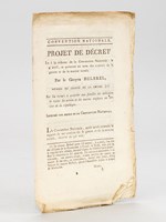 Projet de Décret lu à la tribune de la Convention Nationale, le 4 avril, et présenté au nom des comités de la guerre et de marine réunis. Par le Citoyen Delbrel, membre du Comité de la Guerre, sur les secou