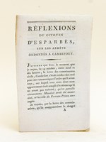 Réflexions du Citoyen d'Esparbès, sur les arrêts ordonnés à Cambefort.