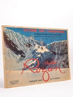 Victoire sur l'Annapurna de Maurice Herzog et de ses Compagnons. Expédition française 1950 racontée par l'image, édité pour la jeunesse française par le chocolat Rozan, fabriqué dans les Pyréné