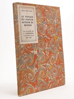 Le Voyage du Papier autour du Monde. La classe 88 à l'exposition coloniale de 1931