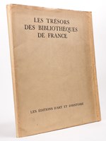 Les trésors des Bibliothèques de France. A propos du 2e Centenaire de la Fondation de la Bibliothèque de Bordeaux