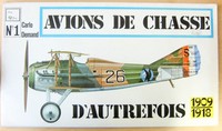 Avions de chasse d'autrefois 1909 - 1918 N° 1