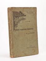 Les grandes Pêches maritimes modernes de la France.