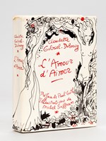 L'Amour d'Aimer [ Livre dédicacé par l'auteur - édition originale ]