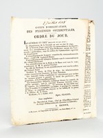 Corps d'Observation des Pyrénées occidentales. [ La fin des Cents Jours en Gironde ] Ordre du Jour. Le 7 juillet 1815 : 'Le Général en Chef ordonne ce qui suit : Le département de la Gironde est mis en état de si&