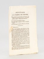 Pétition à la Chambre des Députés, pour soutenir les proposition de M. Hyde, et à l'effet de convertir en trois Lois les dispositions proposées dans le 'Manuel des Chambres'. La première pour modifier la Ch