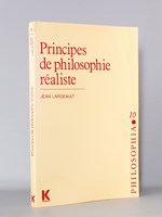 Principes de philosophie réaliste. [ exemplaire dédicacé par l'auteur ]