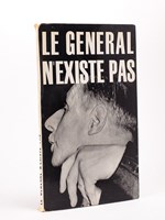 Le Général n'existe pas ou du peu de réalité d'un officier supérieur. Oeuvres inédites de Monsieur le Comte de Cagliostro