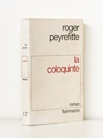 La coloquinte [ Livre dédicacé par l'auteur ]