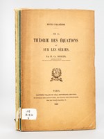 [ Lot de 9 titres en édition originale ] Notes d'Algèbre. Sur les Equations linéaires. [ On joint : ] Théorie des Points singuliers dans les Courbes algébriques [ On joint : ] Sur l'élimination [ On joint : ] Su