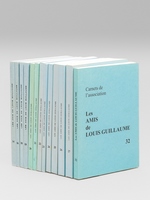 Carnets de l'association Les Amis de Louis Guillaume [ Lot de 13 vol. ] : n° 18 à 27, années 1993-2002 [ auxquels on joint les numéros : ] 14, 16 et 32