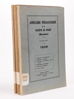 Annuaire pédagogique de la Société de Marie (Marianistes). Années 1936 - 1937 - 1938 - 1939 (De la Première à la Quatrième Année - Complet)