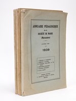 Annuaire pédagogique de la Société de Marie (Marianistes). Années 1936 - 1937 - 1938 - 1939 (De la Première à la Quatrième Année - Complet)