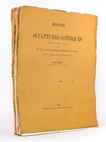 Recueil de Sculptures Gothiques, dessinées et gravées à l'eau-forte, d'après les plus beaux monuments construits en France depuis le onzième jusqu'au quinzième siècle.