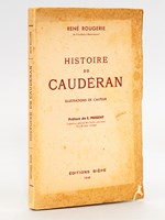 Histoire de Caudéran. [ Livre dédicacé par l'auteur ]