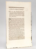 Instruction pour Mrs. les Commissaires du Roy qui seront nommés par M. le Duc de Duras, Commandant en Chef dans la Province de Guienne, pour faire tirer au sort les Gens sujets à la Milice, en exécution de l'Ordonnance de Sa Majest&ea