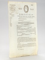 Certificat à Délivrer aux Conscrits qui se sont fait remplacer. [ Rare certificat pré-rempli et vierge, conformément aux dispositions de la loi du 28 Germinal an 7 - 17 Avril 1799 ]