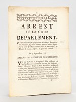 Arrest de la Cour de Parlement, qui fait inhibitions & défenses à tous Marchands, Bourgeois ou non Bourgeois, de se servir d'autres que des Courtiers Royaux pour la vente & achats de toutes sortes de marchandises, & Deniers de change, &agrav