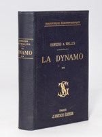 La Dynamo - Théorie, Calcul & Construction ( Tome II - Calculs et construction )