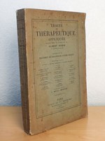 Traité de Thérapeutique Appliquée. Fascicule XV [ 15 ] Traitement Des Maladies Du Système Nerveux. Deuxième partie : Névrose - Troubles trophiques - Maladies des nerfs.