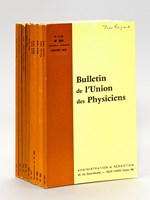 Bulletin de L'Union des Physiciens - Année 1974 [ 68e et 69e Années - 10 numéros, du n° 561 au n° 569, dont supplément au n° 563 ]