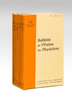 Bulletin de L'Union des Physiciens - Année 1976 [ 70e et 71e Années - 10 numéros, du n° 580 au n° 589, sauf n° 583 mais avec le supplément du n° 588 ]