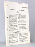 L'Utilisation pratique des transistors - ' Votre Carrière Radio et T.V. ' , Magazine de formation professionnelle permanente des Radioélectroniciens [ Série de 21 leçons continues, tirées de la revue. + 22 ff. 'Flash d'i