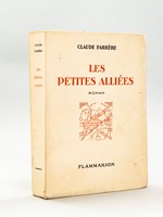 Les Petites Alliées [ Livre dédicacé par l'auteur ]