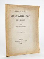 Inventaire Général du Grand-Théâtre de Bordeaux en l'an III