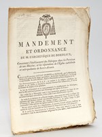 Mandement et Ordonnance de M. l'Archevêque de Bordeaux, Concernant l'établissement des Fabriques dans les Paroisses de son Diocèse, et les réparations de l'Eglise cathédrale et métropolitaine de Saint-André