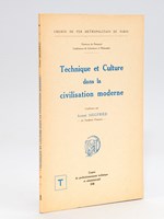 Technique et Culture dans la civilisation moderne.