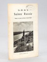 Le Dit de la Sainte Russie. Poème en prose de Michel Raslovleff.