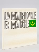 La Mauritanie en Marche