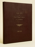 Livre d'Or de l'Ecole Nationale Supérieure de l'Aéronautique. Cinquante années d'existence (1909-1959)