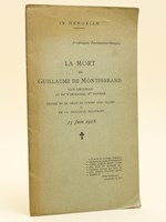 La mort de Guillaume de Montferrand sous-lieutenant au 60e d'artillerie, 2me batterie, décoré de la Croix de guerre avec palmes et de la médaille militaire 13 juin 1918
