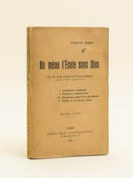 Où mène l'école sans Dieu. I . Criminalité croissante ; II : Décadence intellectuelle ; III : Instituteurs sans foi ni patrie ; IV : Faillite de la morale laïque.