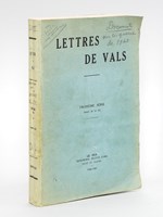 Lettres de Vals. Troisième série. Tomes XI et XII : De la Sarre au Limousin - En Norvège - Un embarquement à Dunkerque - Derniers combats de la Basse Somme - La bataille perdue - Collboration apostolique entre officiers et sold