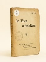 De l'Eden à Bethléem.