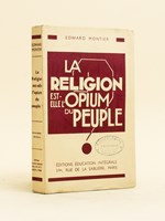 La Religion est-elle l'Opium du Peuple ?