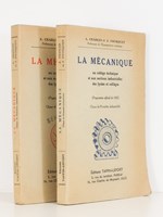 La Mécanique au collège technique et aux sections industrielles des lycées et collèges (lot de 2 vol. ) : Classe de Deuxième industrielle (Programme officiel de 1951) ; Classe de Première industrielle (Programme o