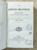 Les articles organiques devant l'histoire, le droit et la discipline de l'Eglise