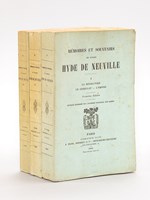 Mémoires et Souvenirs du Baron Hyde de Neuville (3 Tomes - Complet) Tome 1 : La Révolution. Le Consulat. L'Empire ; Tome 2 : La Restauration. Les Cent-Jour. Louis XVIII ; Tome 3 : Charles X. La Duchesse de Berry. Le Comte de Chambord