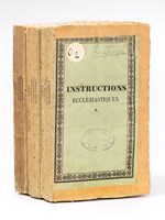 Instructions Ecclésiastiques, où l'on tâche de faire connaître l'essence, la dignité et la sainteté du Clergé (3 Tomes - Complet)