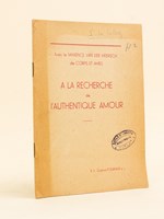 Avec le Maxence van der Meersch de Corps et Ames. A la recherche de l'authentique Amour.