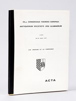 IXus Congressus Foederis Europaei Antiquorum Societatis Jesu Alumnorum. Liège 26-29 août 1971 - Les Anciens et la Compagnie. ACTA