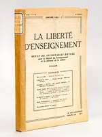 La Liberté d'Enseignement. Revue du Secrétariat d'Etude pour la liberté de l'enseignement et la défense de la culture. Année 1955